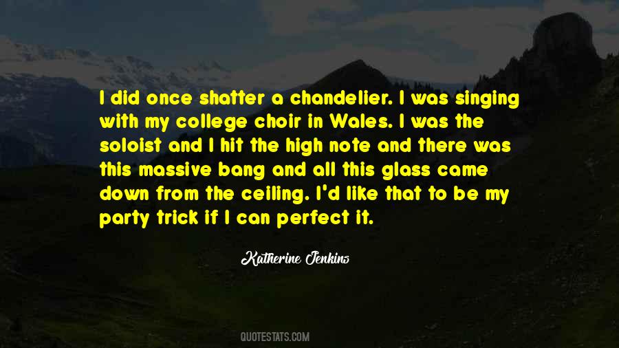 Perfect Singing Quotes #1562202