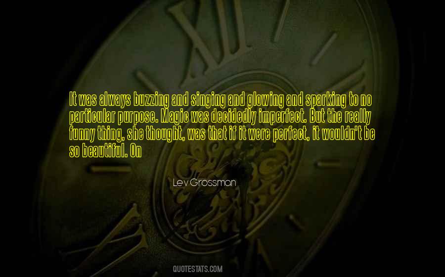 Perfect Singing Quotes #1699848