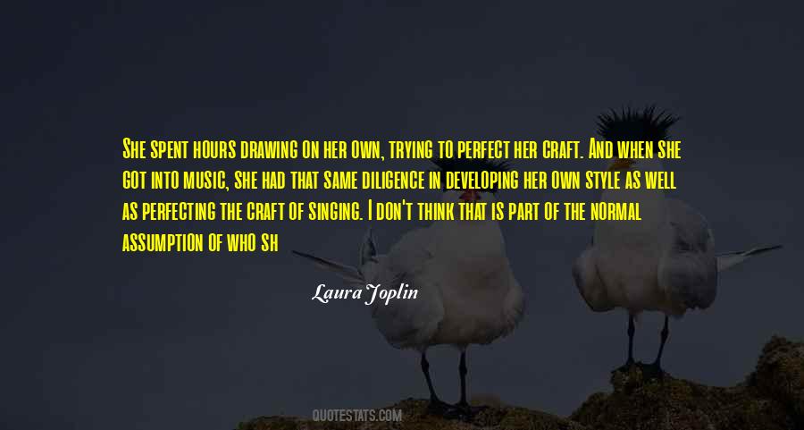 Perfect Singing Quotes #1789460