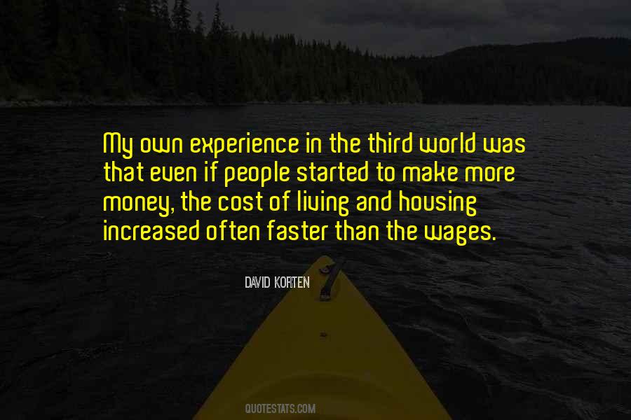 The Cost Of Living Quotes #1422631