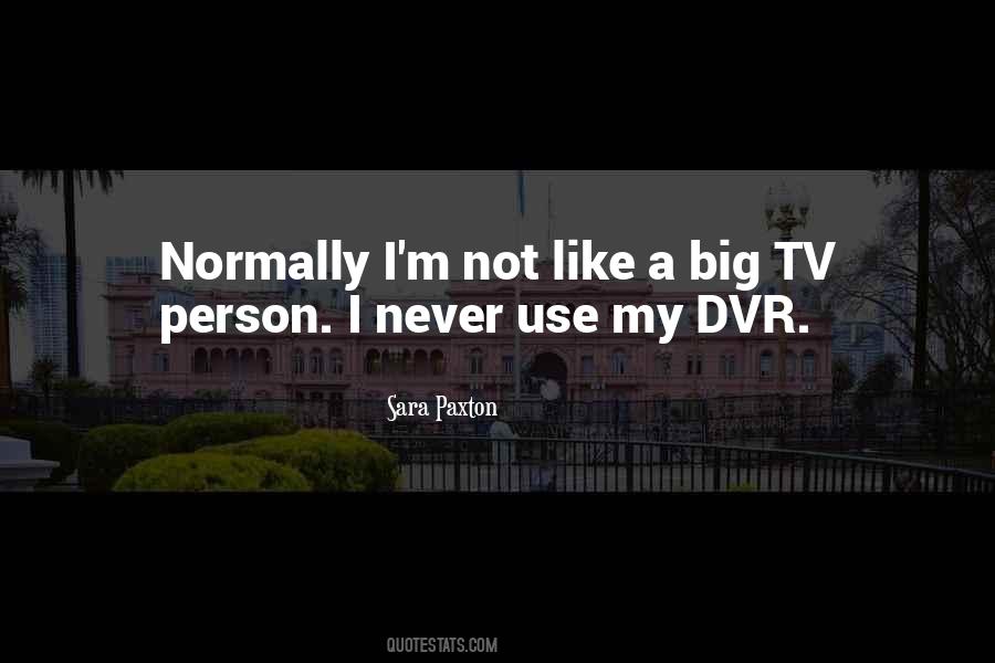 Use A Person Quotes #1198833