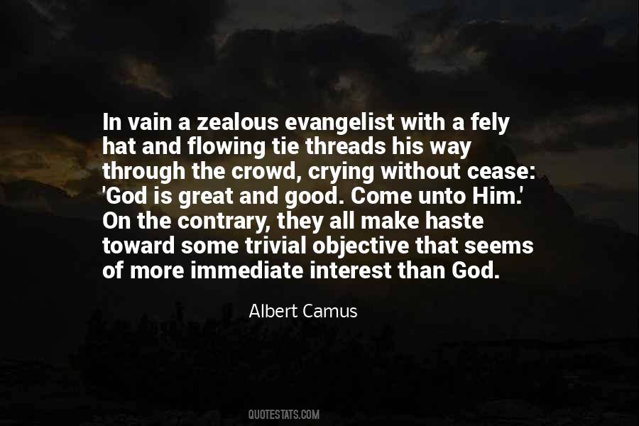 Of Great Interest Quotes #1167177