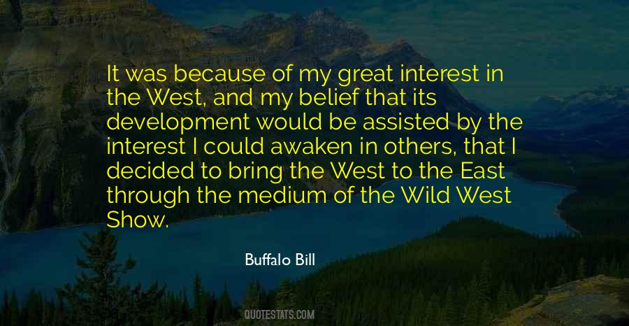 Of Great Interest Quotes #1311152