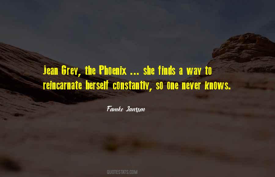 I Am A Phoenix Quotes #551595