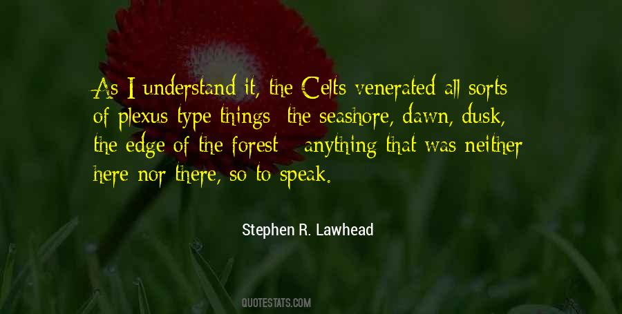 From Dawn To Dusk Quotes #1322167