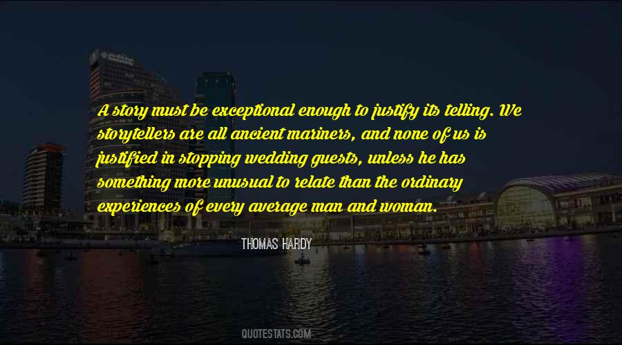 Exceptional Man Quotes #335357