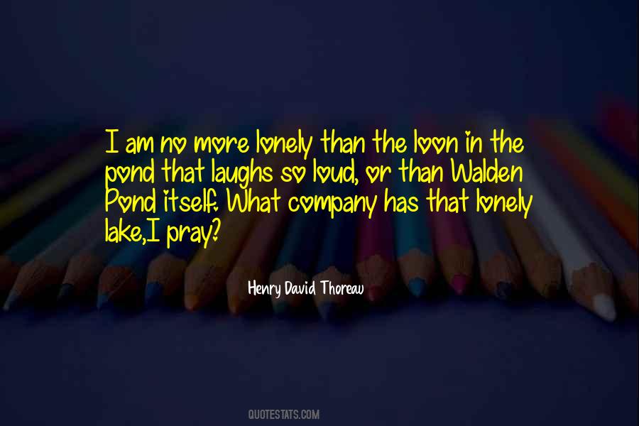 I Am So Lonely Quotes #1028452