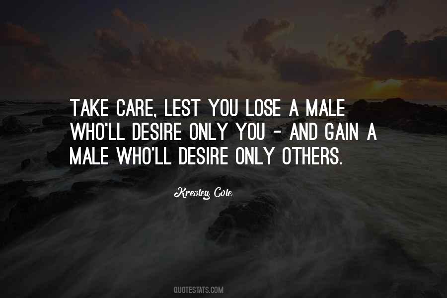 Gain And Lose Quotes #1147490