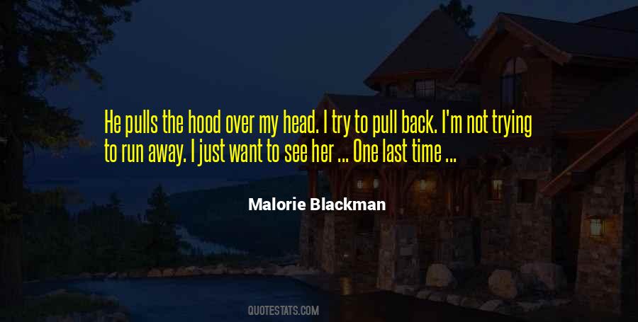 I Want To Run Away Quotes #1483422