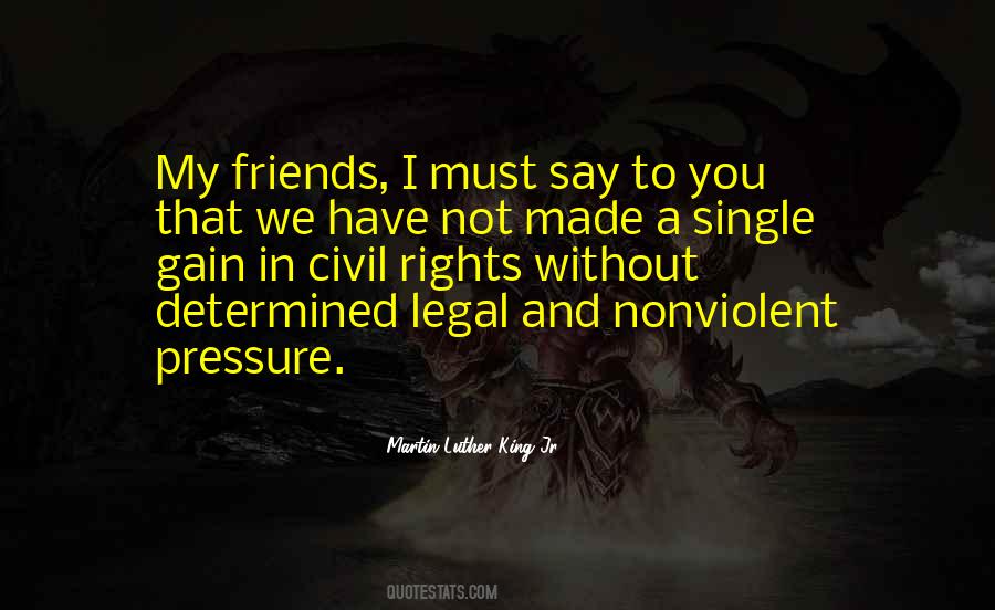 Gain Friends Quotes #826296