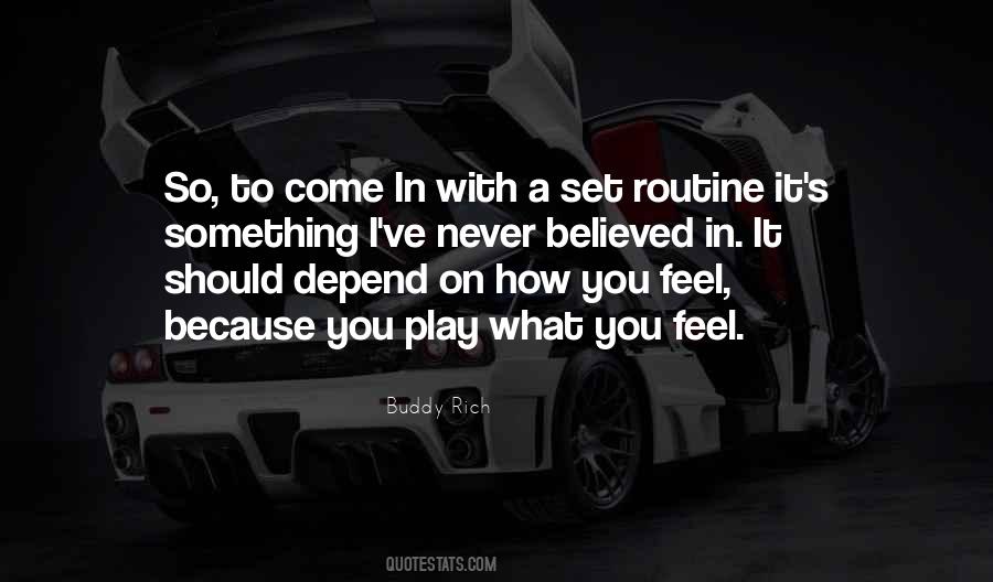 Never Feel Sorry For Yourself Quotes #60029