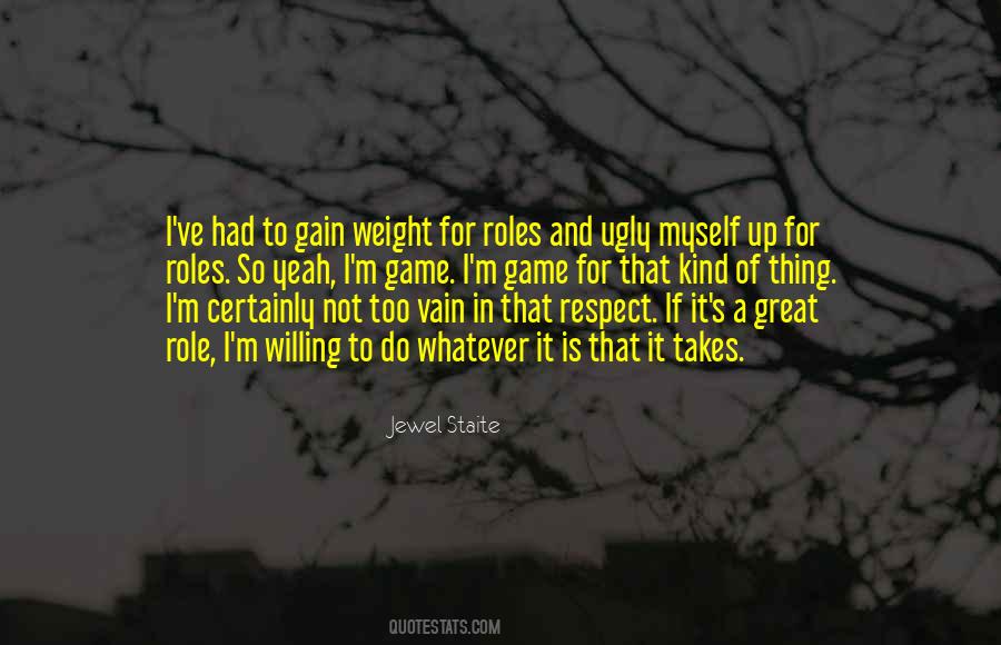 Gain Respect Quotes #385366