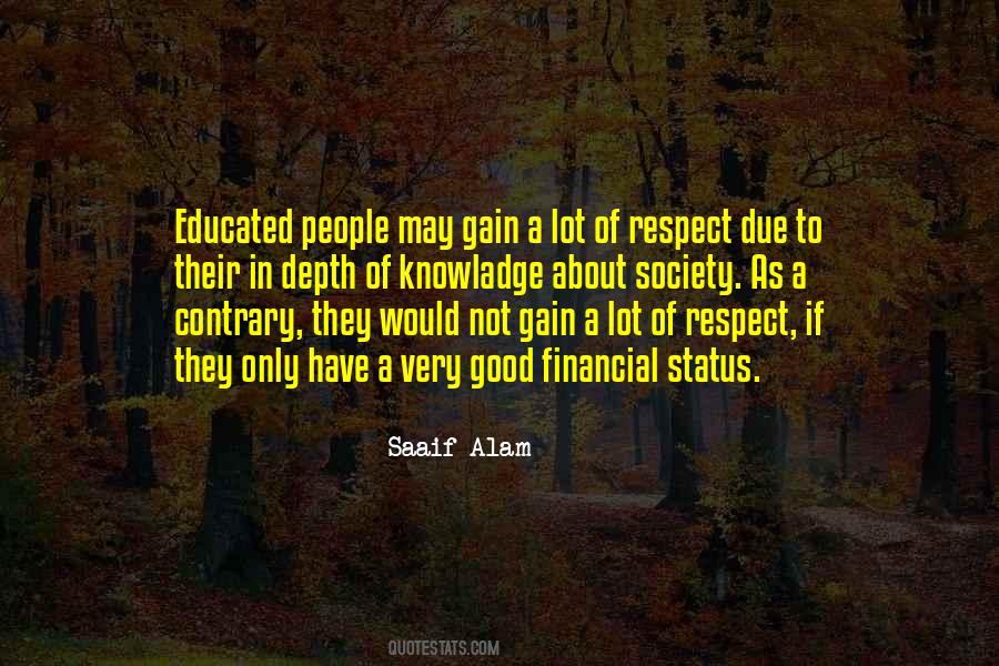 Gain Respect Quotes #786248