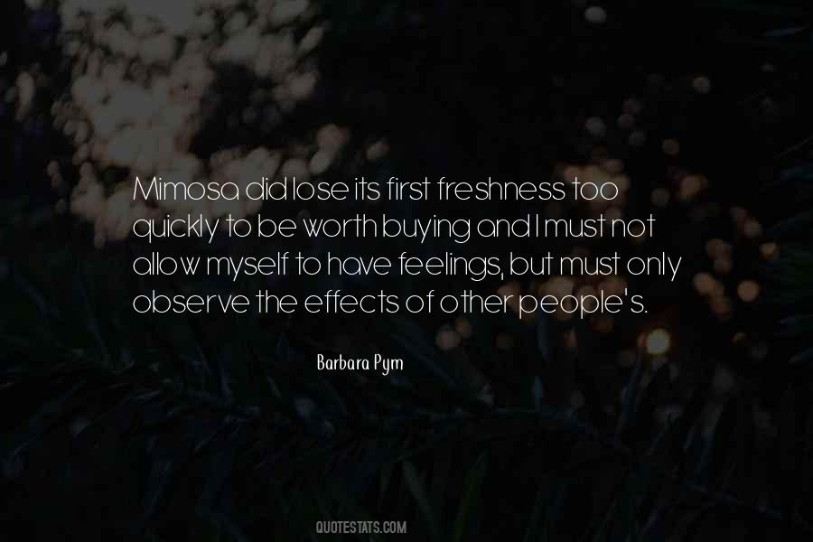 Only Have Myself Quotes #1033965