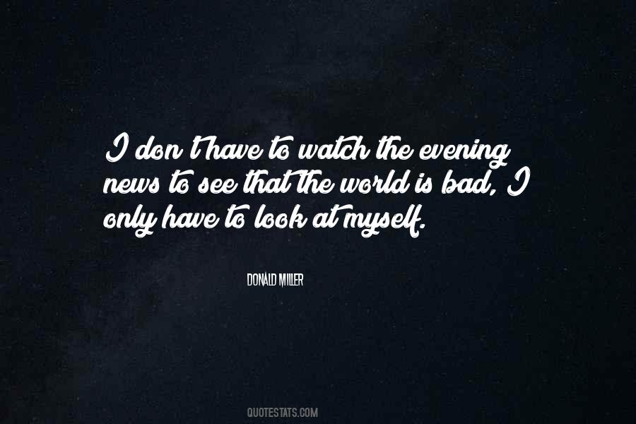 Only Have Myself Quotes #1270187