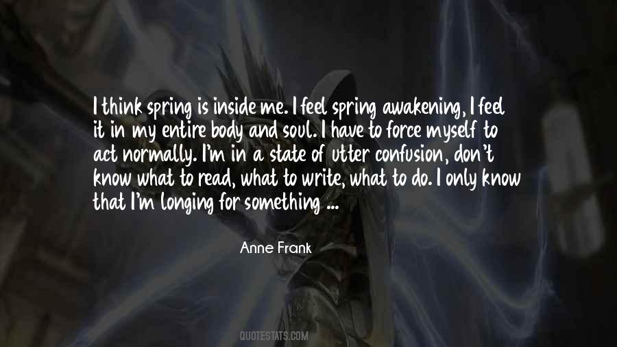 Only Have Myself Quotes #1693995