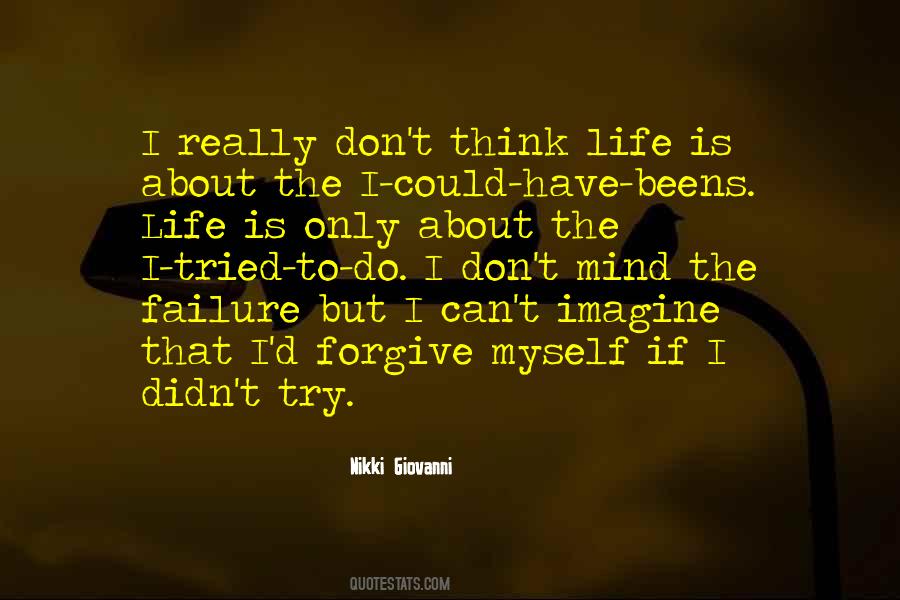 Only Have Myself Quotes #1716198