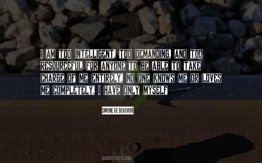 Only Have Myself Quotes #694451
