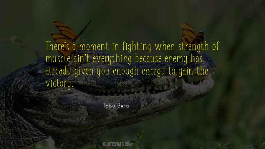 Gain Strength Quotes #747598