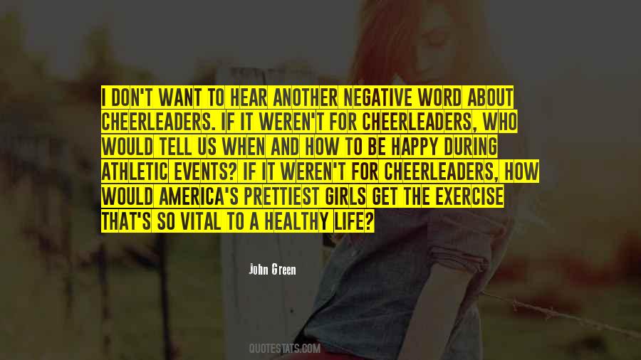 How To Be Healthy Quotes #525325