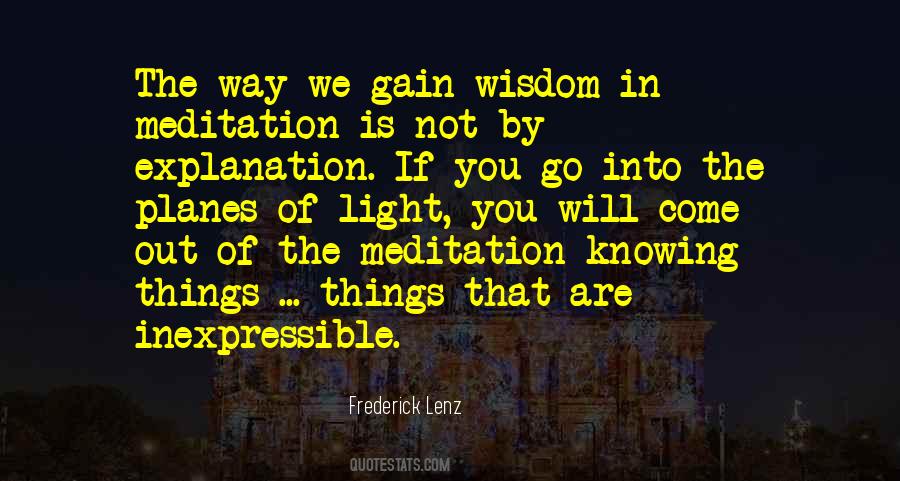 Gain Wisdom Quotes #1816491