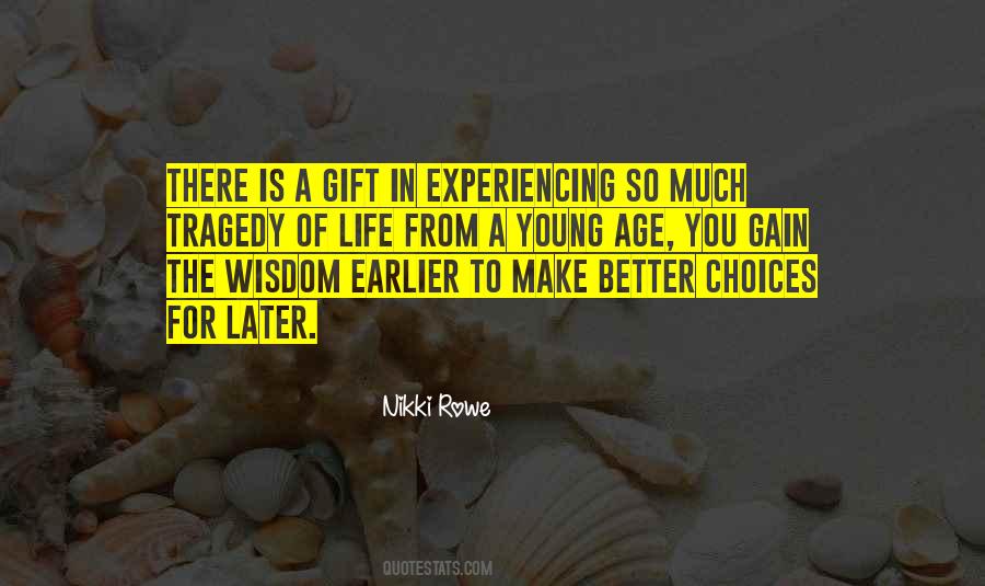 Gain Wisdom Quotes #645401