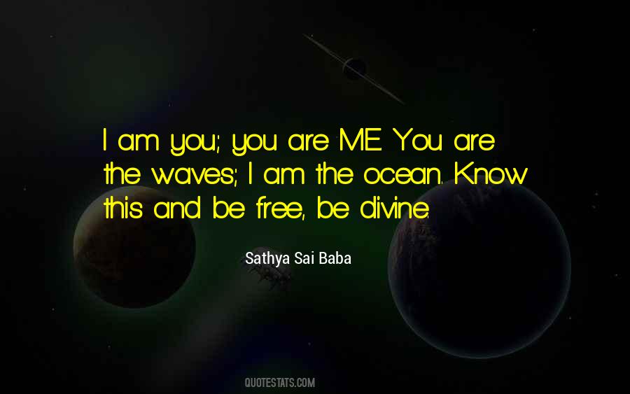 I Am The Ocean Quotes #125432