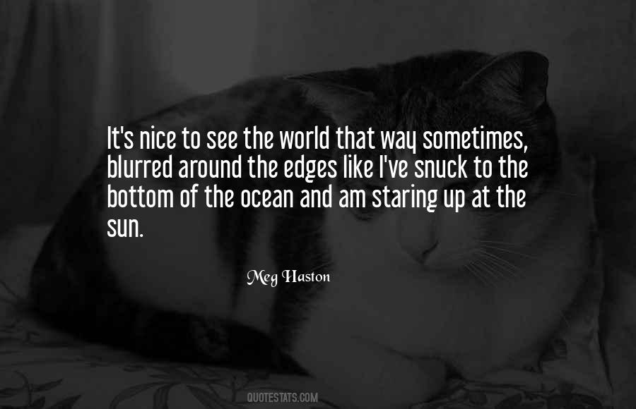 I Am The Ocean Quotes #1370713
