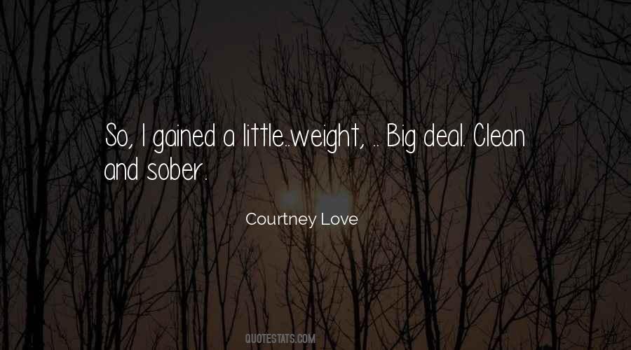 Gained Weight Quotes #1331643 Gained Weight Quotes #1331643