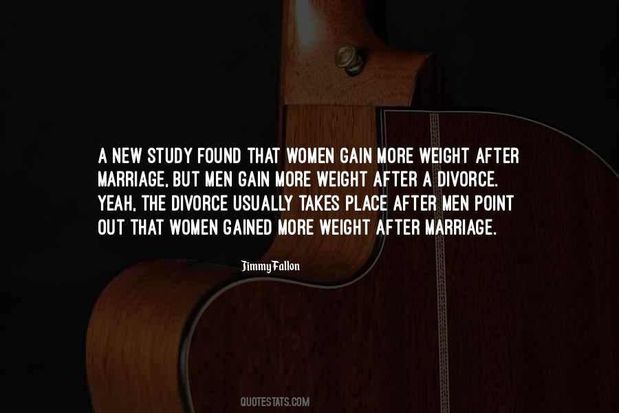 Gained Weight Quotes #886767