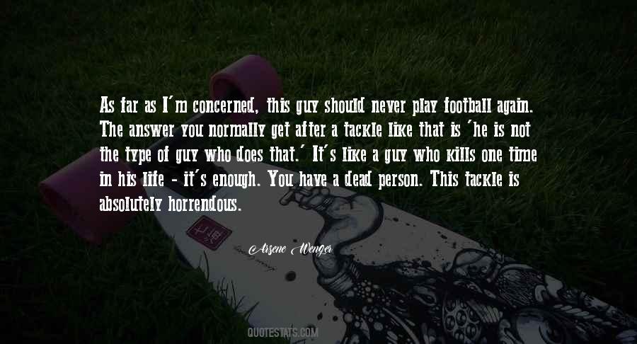 Life Is Like A Play Quotes #28324