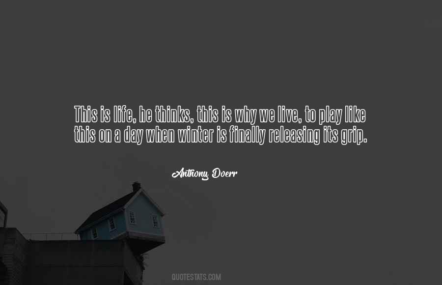 Life Is Like A Play Quotes #780120