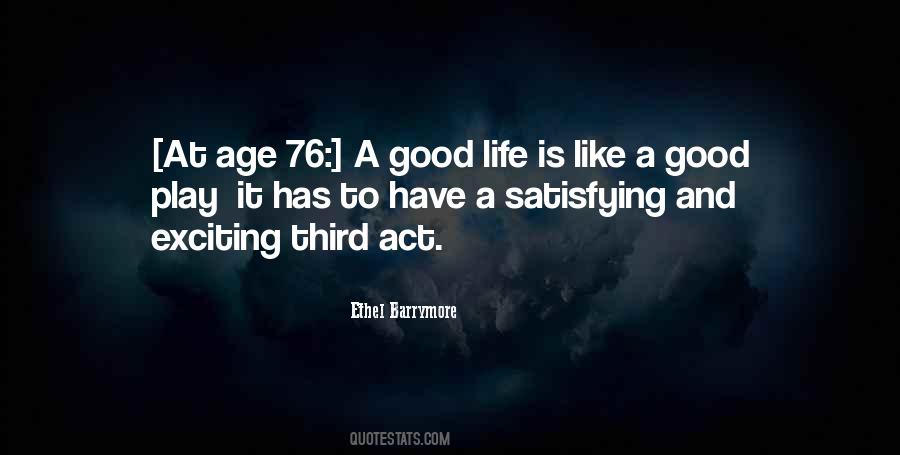 Life Is Like A Play Quotes #995388