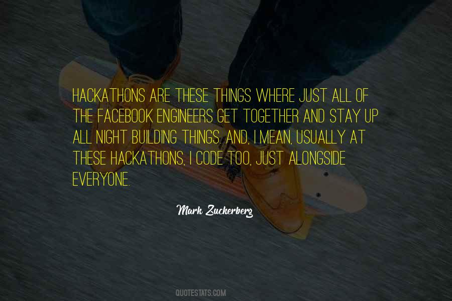 Stay Up All Night Quotes #1427355