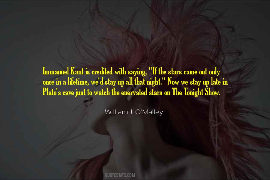 Stay Up All Night Quotes #1584875
