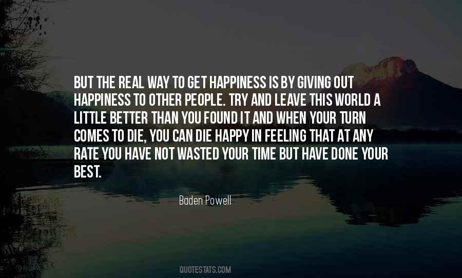 Have A Little Happiness Quotes #1346616
