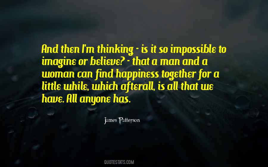 Have A Little Happiness Quotes #1770435