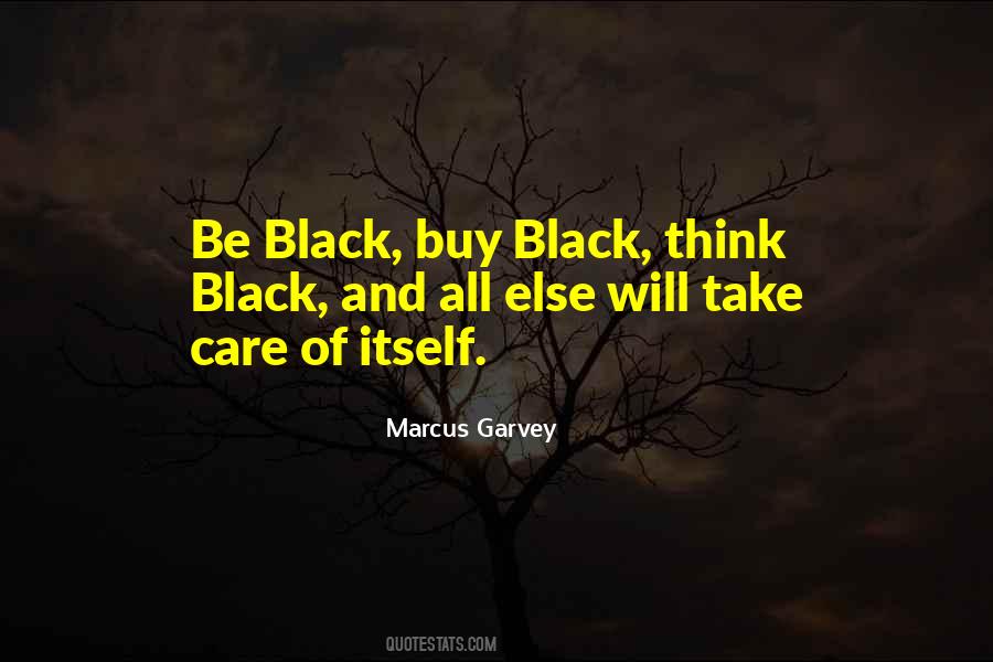 Be Black Quotes #1345212