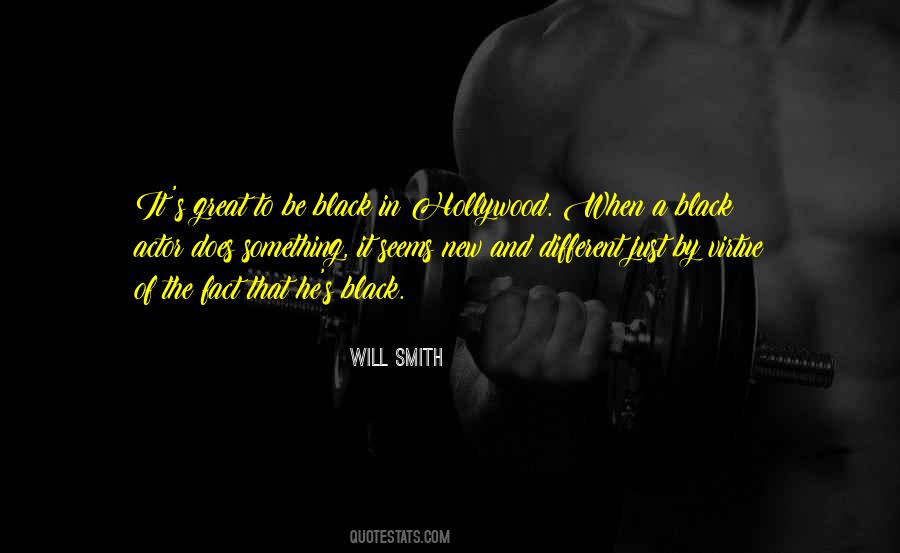 Be Black Quotes #1385136