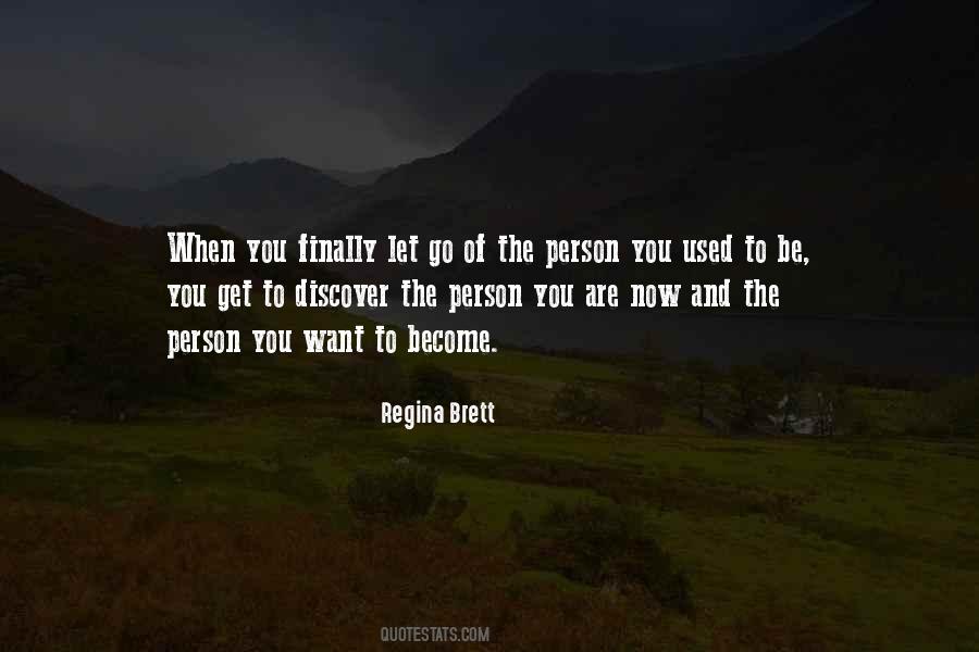 The Person You Want Quotes #1497842