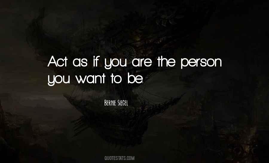 The Person You Want Quotes #1833534