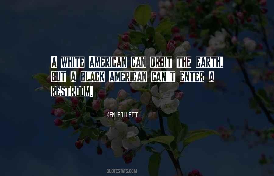 The White Earth Quotes #1267356