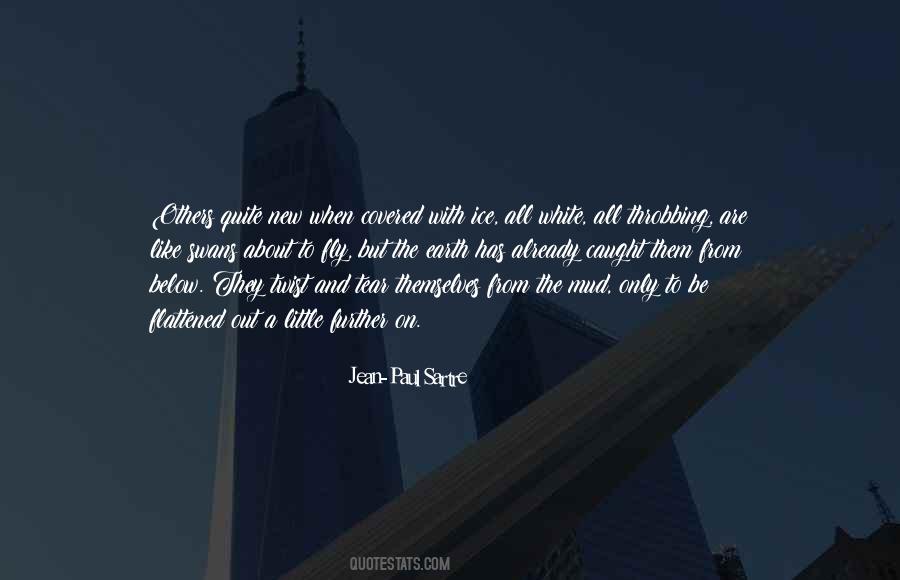 The White Earth Quotes #1650856