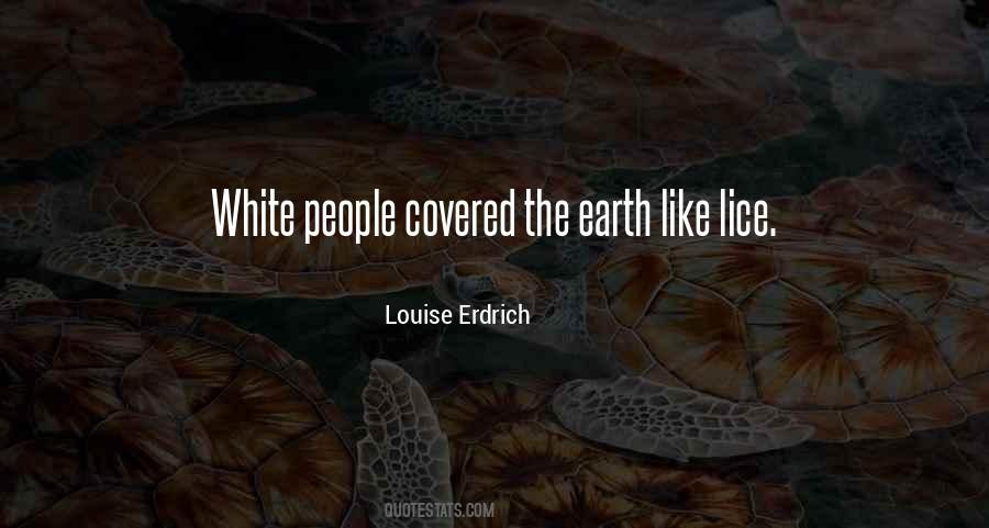 The White Earth Quotes #1691720