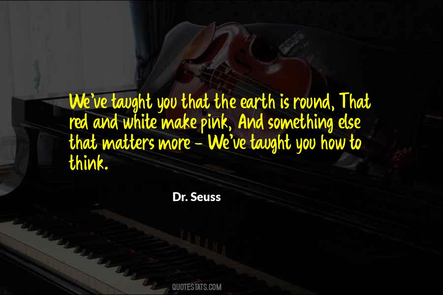 The White Earth Quotes #208749