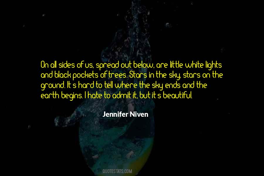 The White Earth Quotes #763013