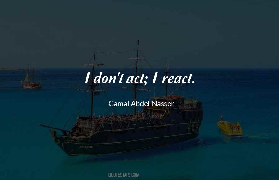 Quotes About Act React #1281414