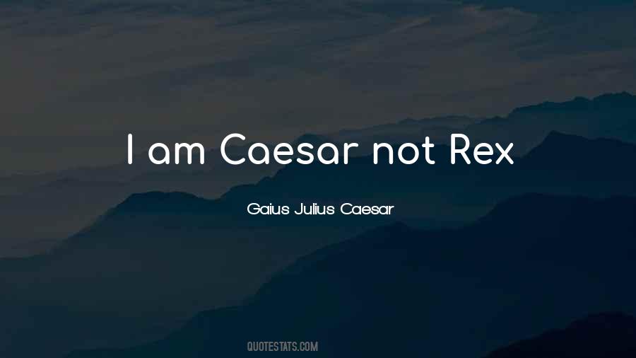 Gaius Julius Quotes #138874