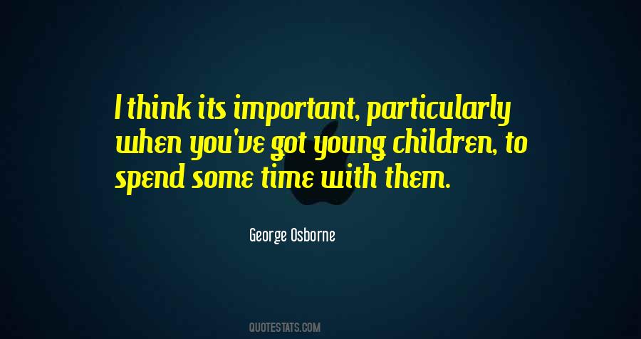 I Think Its Time Quotes #298115