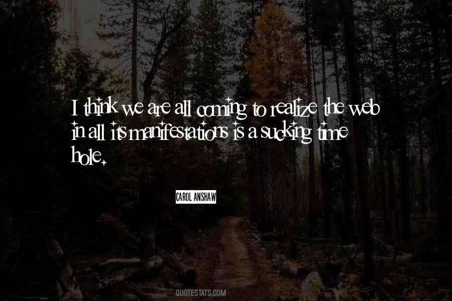 I Think Its Time Quotes #390118